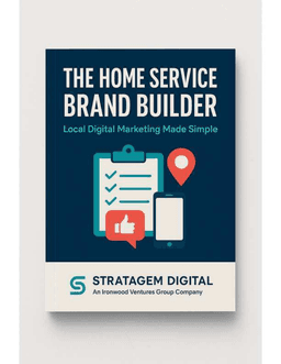 The Home Service Brand Builder
